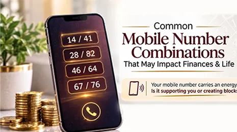 Mobile number combinations affecting finances, relationships and life